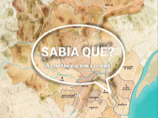 Sabia que? Aconteceu em Loures! - AGENDA